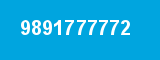 9891777772
