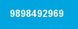 9898492969