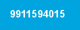 9911594015