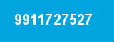 9911727527