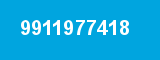 9911977418