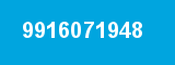 9916071948