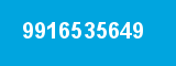 9916535649