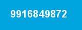 9916849872