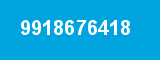 9918676418