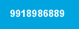 9918986889