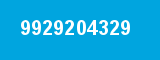 9929204329 9929204329
