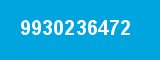 9930236472 9930236472