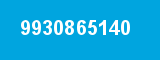9930865140 9930865140