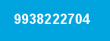 9938222704 9938222704