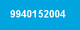 9940152004 9940152004