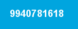 9940781618 9940781618