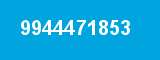 9944471853
