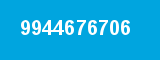 9944676706 9944676706
