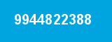 9944822388 9944822388