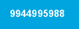 9944995988 9944995988