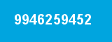 9946259452 9946259452