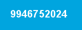 9946752024