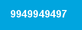 9949949497