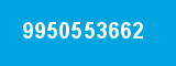 9950553662 9950553662
