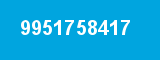 9951758417