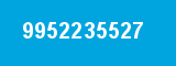 9952235527 9952235527