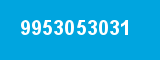 9953053031