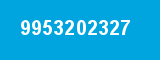 9953202327 9953202327