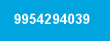 9954294039 9954294039