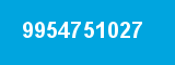 9954751027 9954751027
