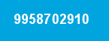 9958702910 9958702910