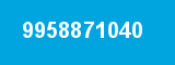 9958871040 9958871040
