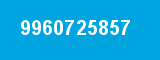 9960725857 9960725857