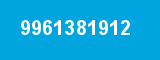 9961381912 9961381912