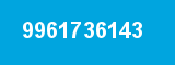 9961736143