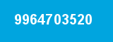 9964703520 9964703520