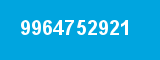 9964752921 9964752921