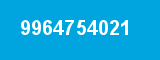 9964754021 9964754021