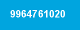 9964761020