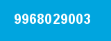 9968029003 9968029003