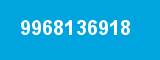 9968136918 9968136918