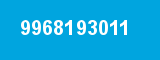 9968193011