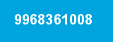 9968361008 9968361008
