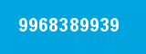 9968389939 9968389939