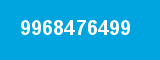 9968476499