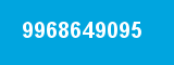 9968649095