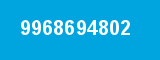9968694802