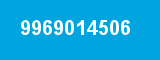 9969014506