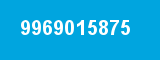 9969015875