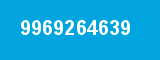 9969264639